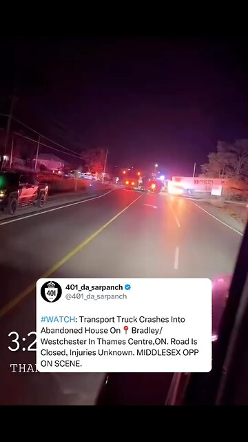 Serious Truck Crash In Thames Centre Ontario