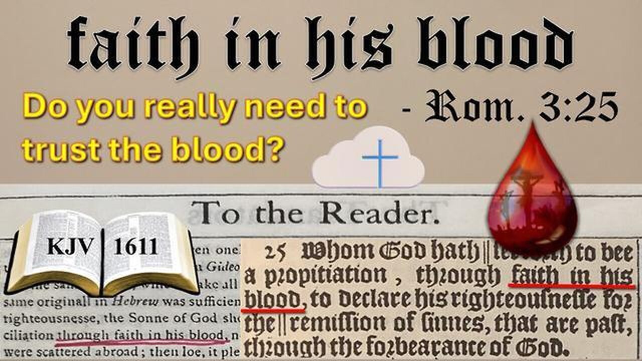 Faith in His (Jesus') Blood...