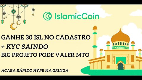 AIRDROP ISLAMIC COIN GANHE 30 ISL NO CADASTRO UM GIGA PROJETO DE ELITE SE GARANTA ANTES DA LISTAGEM