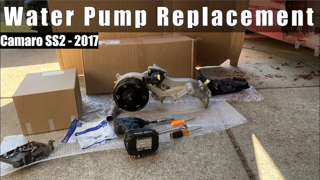 DIY - Water Pump replacement for my Camaro SS2 2017