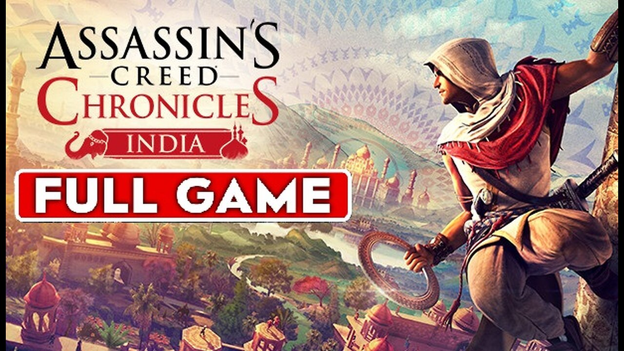 Assassin's Creed Chronicles India FullGame