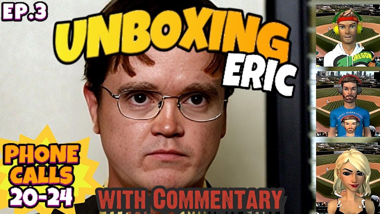 UNBOXING ERIC (EPISODE 3) - A commentary breakdown of the 800 plus calls from Eric the Actor/Midget