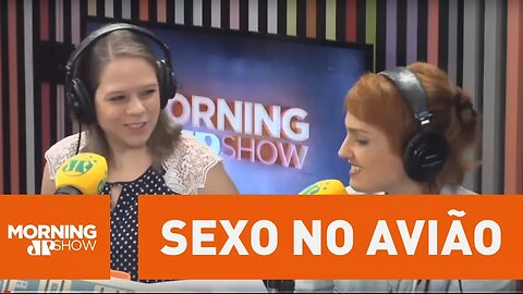 Sexo no avião: psicóloga explica de onde vem a fantasia