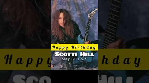 HBD Scotti Hill - Skid Row #rockstory #rockband #musicchannel #musicnews #musichistory #skidrow