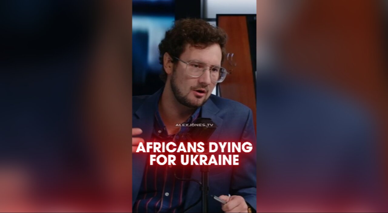 Harrison Smith: Globalists Sending Africans To Die in Ukraine - 9/5/24