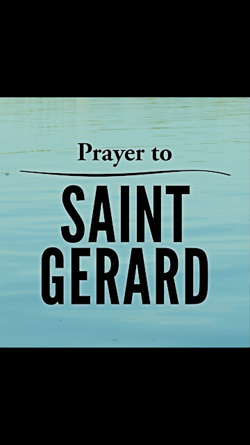 Prayer To Saint Gerard [GMG Originals]