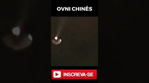 OVNI Chinês #shorts