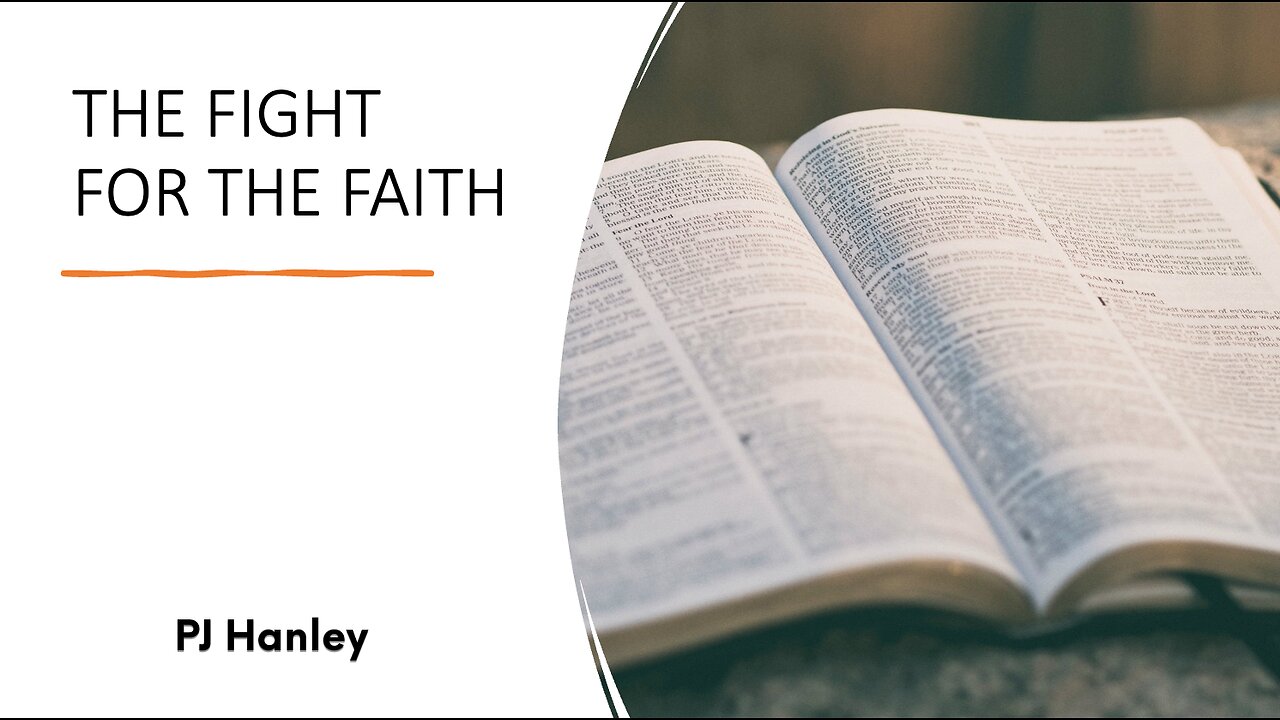 The Fight For The Faith - PJ Hanley - August 13th, 2023