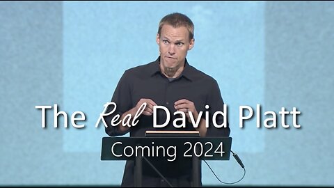 The Real David Platt