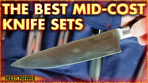 The Best Mid-Cost Knife Sets Out There