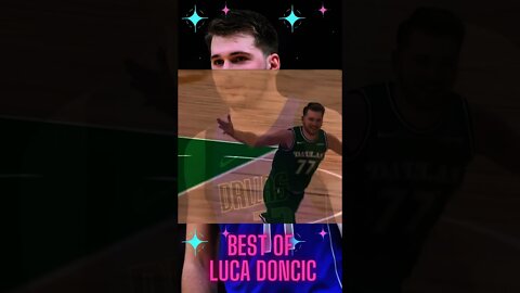 BEST OF LUCA DONCIC 7