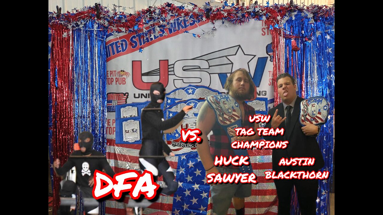 USW Monster Mash!!! USW TAG TEAM CHAMPIONSHIP MATCH!!! DFA vs. SAWYER & BLACKTHORN!!!