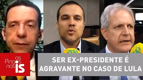 Debate: Ser ex-presidente é agravante no caso do presidiário Lula