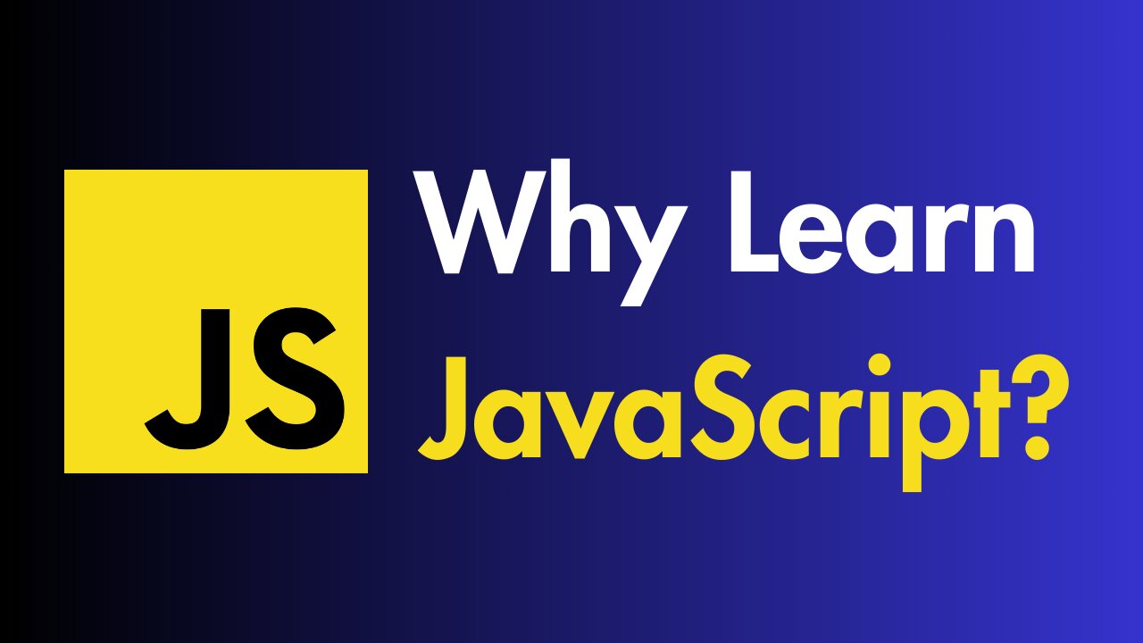 Why Learn JavaScript in 2024?