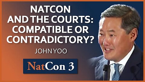 John Yoo | National Conservatism and the Courts: Compatible or Contradictory? | NatCon 3 Miami