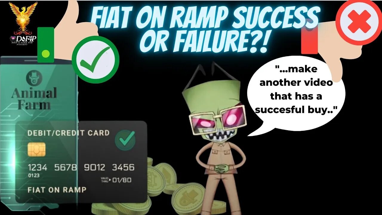 Drip Network Animal Farm Fiat on ramp failure or success