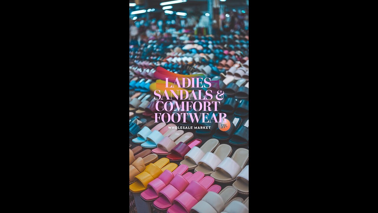 Ladies Sandal Slipper & Comfort Footwear | Ladies Shoes Wholesalaer | Ladies Shoes Market