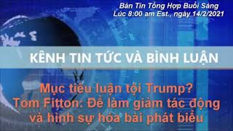 Tin Tức Và Bình Luận | Tom Fitton: Mục tiêu luận tội là để giảm tác động và hình sự hóa phát biểu