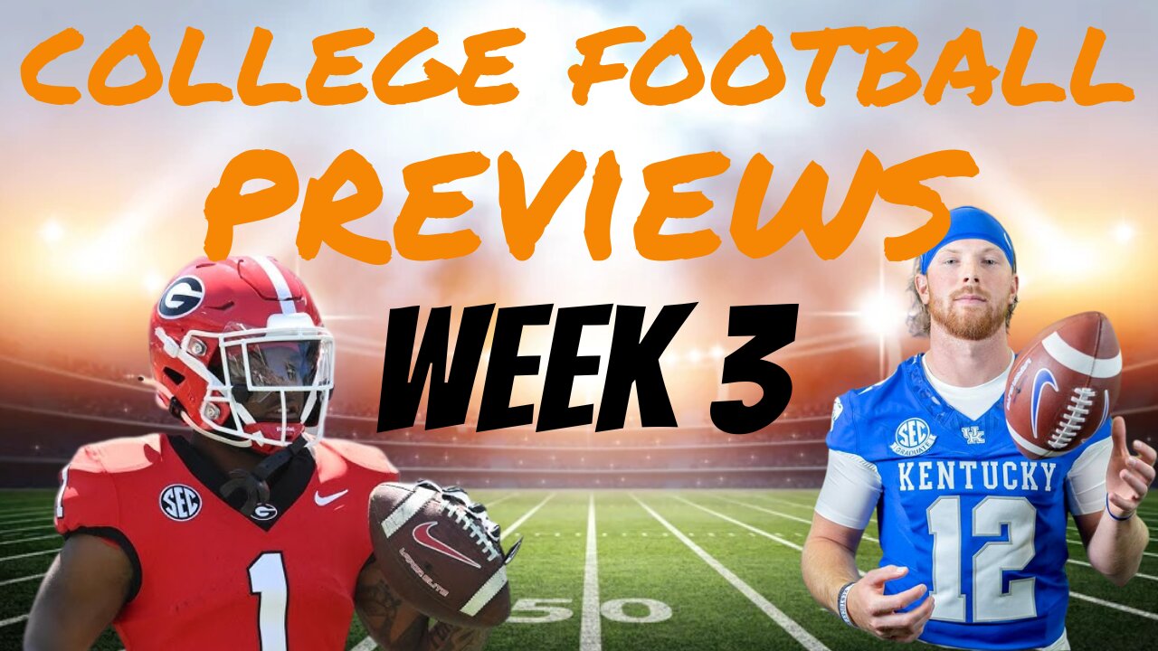 College Football Previews: Week 3 - Georgia vs Kentucky