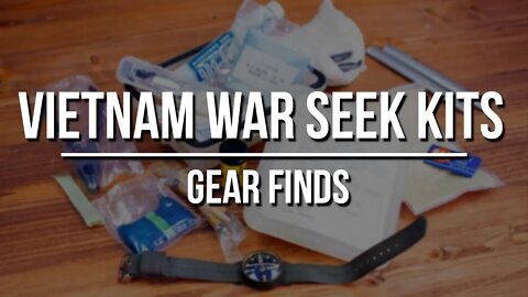 Vietnam War SEEK Kits