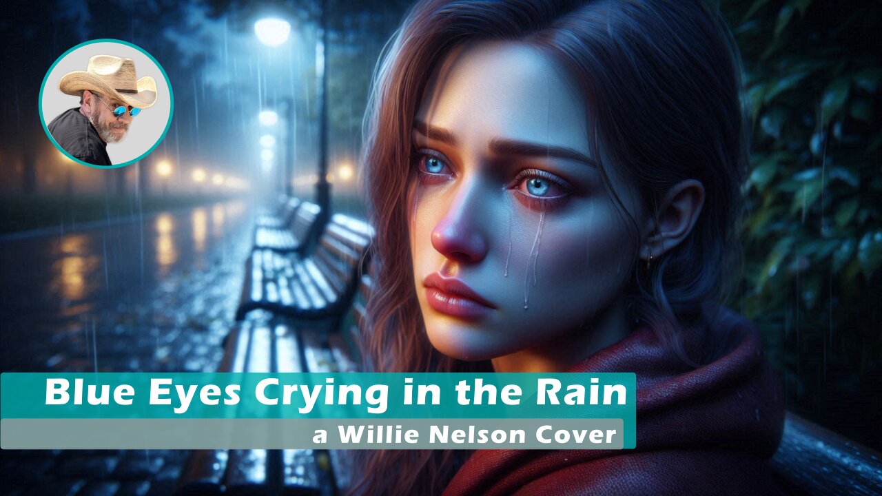 Blue Eyes Crying in the Rain