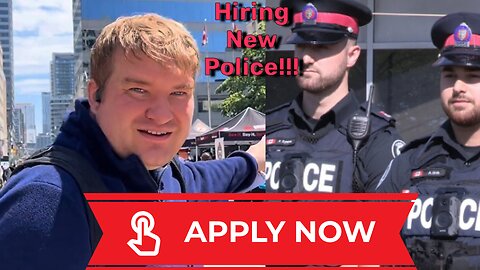 Strange International News: Canada's Prestigious Police Jobs Are Recruited Through Street Stalls