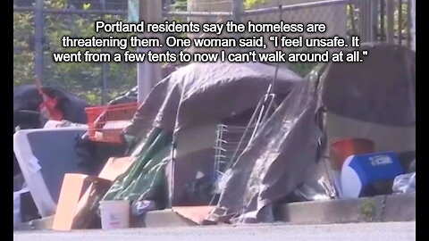 Portland residents say homeless are threatening them