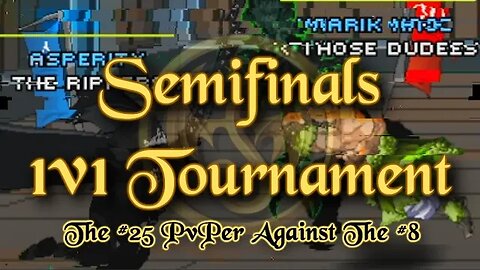 =AQWorlds= Classic PvP EU 1v1 Tournament SEMIFINALS | Asperity VS marik mace