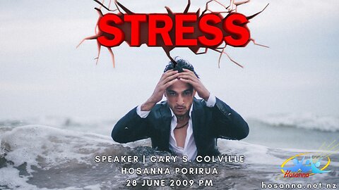 Stress (Gary Colville) | Hosanna Porirua