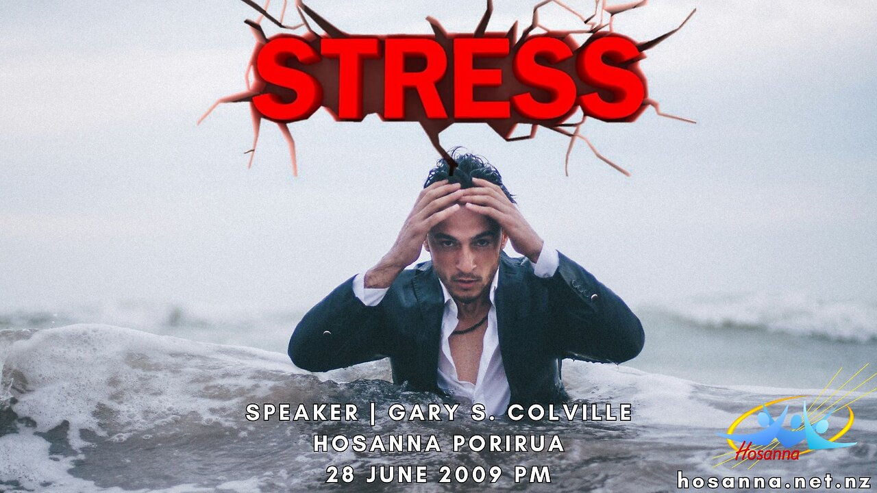 Stress (Gary Colville) | Hosanna Porirua