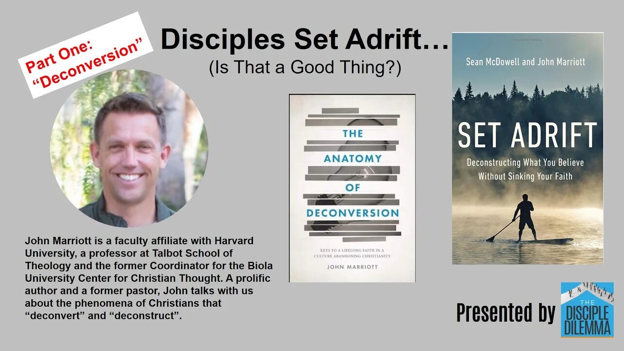 Part 1: Disciples "Set Adrift"....is that a good thing? On The Disciple Dilemma