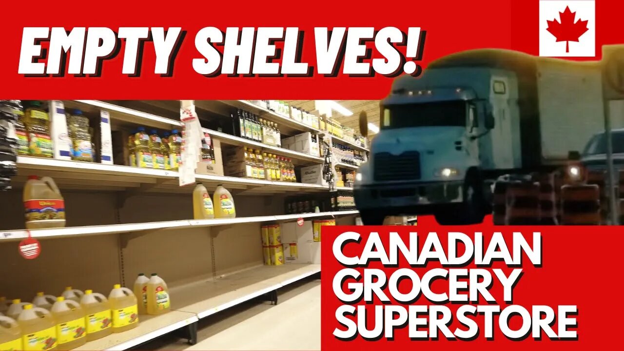 Superstore (Loblaws) This Week - Empty Shelves | Supply Chain