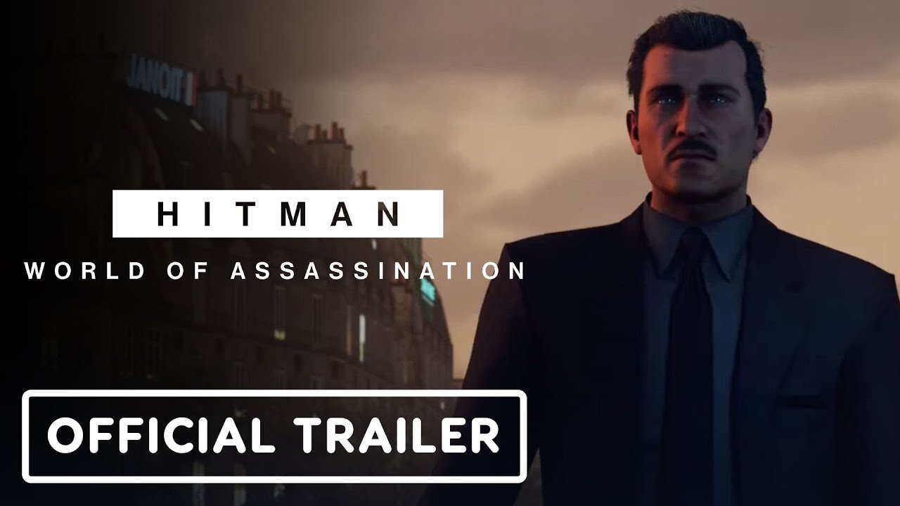 Hitman: World of Assassination - Official 'The Sarajevo Six' Trailer