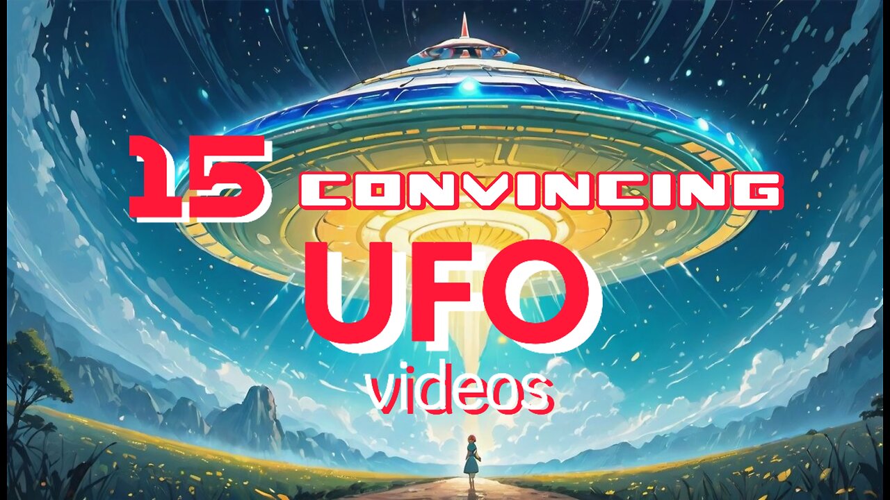 15 Very Convincing #UFO Videos You Must See