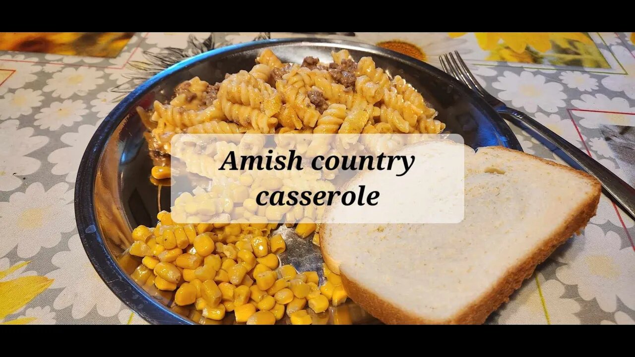 Amish country casserole