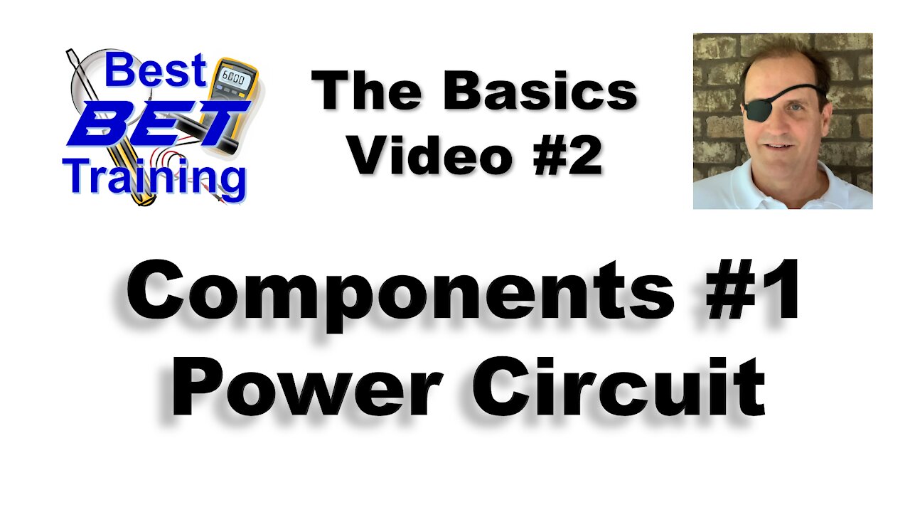 Video #2 - Components - Power Circuit