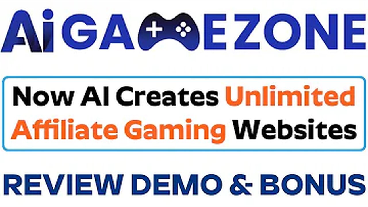 AI GameZone Review⚡💻[LIVE] DFY Gaming Affiliate Website Creator App📲⚡FREE 10K Bonuses💲💰💸