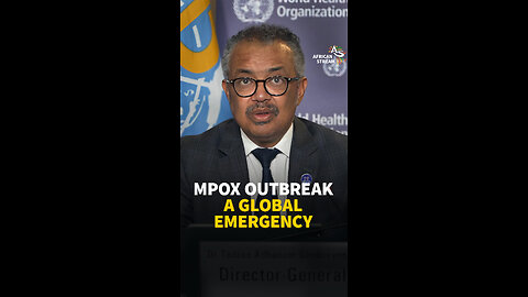 MPOX OUTBREAK A GLOBAL EMERGENCY