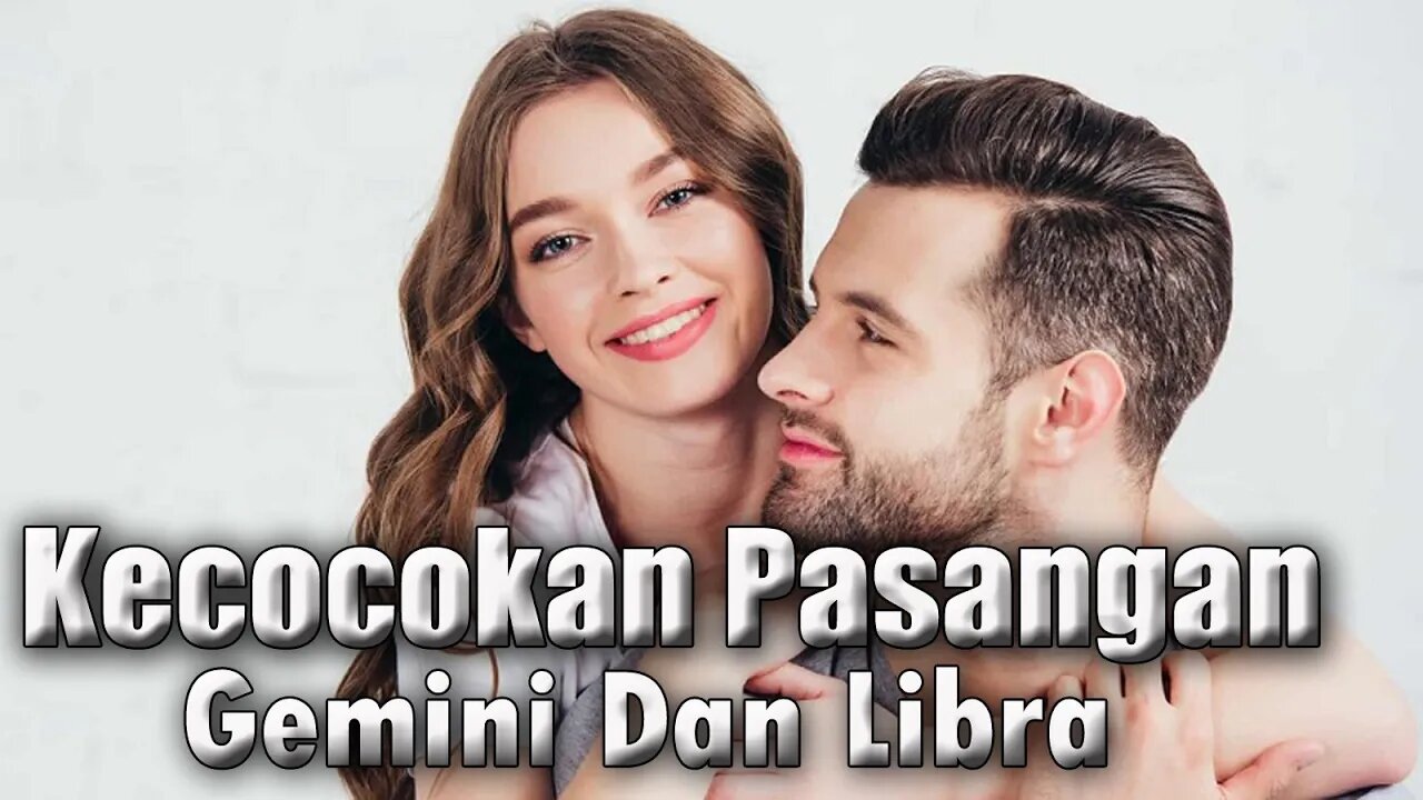 Kecocokan Pasangan Gemini Dan Libra, Bak Sahabat Yang Saling Cinta!