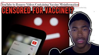 YouTube BANS Vaccine Commentary