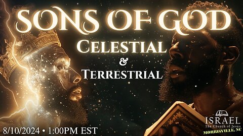 Sons of God: Celestial & Terrestrial