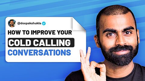 How To Improve Your Cold Calling Conversations