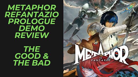 Metaphor Refantazio Prologue Demo Thoughts and Review | Game Versus Interactive Anime