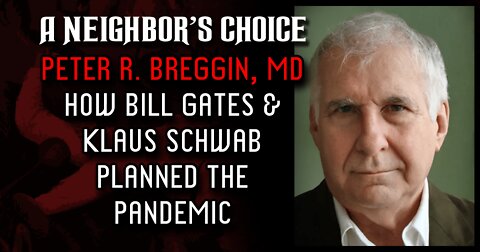 Dr Peter Breggin on How the Pandemic Was Planned (Audio Clip)