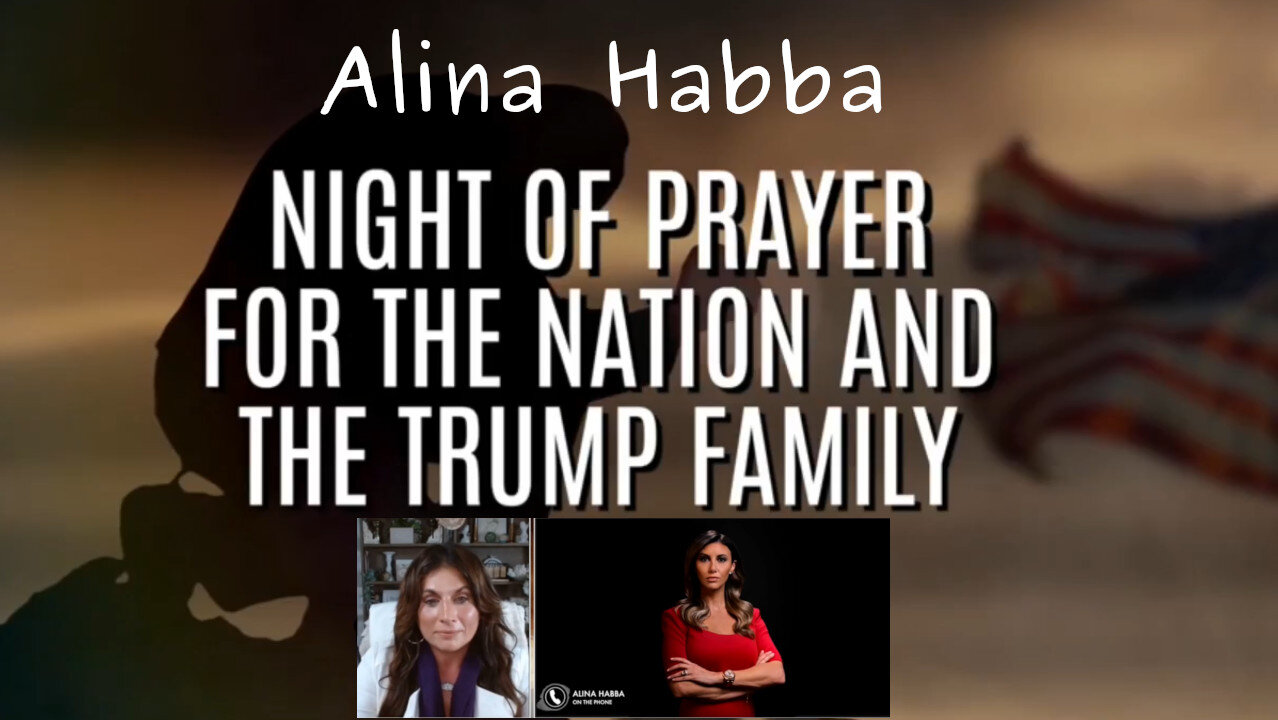 Prophet Amanda Grace - Night of Prayer for the Nation and the Trump Family - Alina Habba - Captions