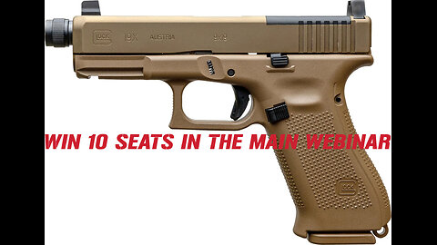 GLOCK 19X MOS MINI #1 FOR 10 SEATS IN THE MAIN WEBINAR