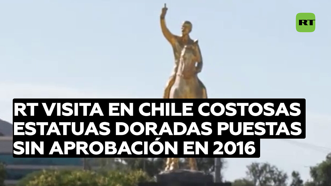 RT visita en Chile las costosas estatuas doradas puestas sin aprobación en 2016