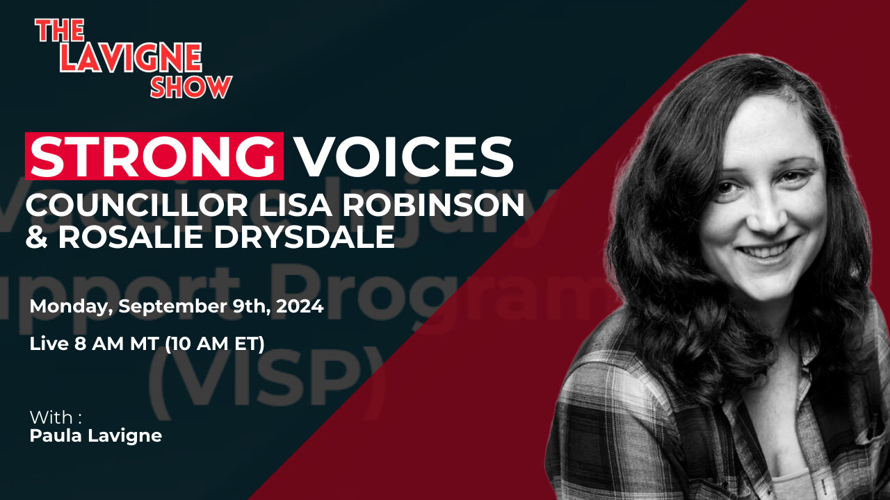 Strong Voices w/ Councillor Lisa Robinson & Rosalie Drysdale