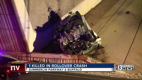 One killed in rollover crash near Summerlin Parkway, Buffalo