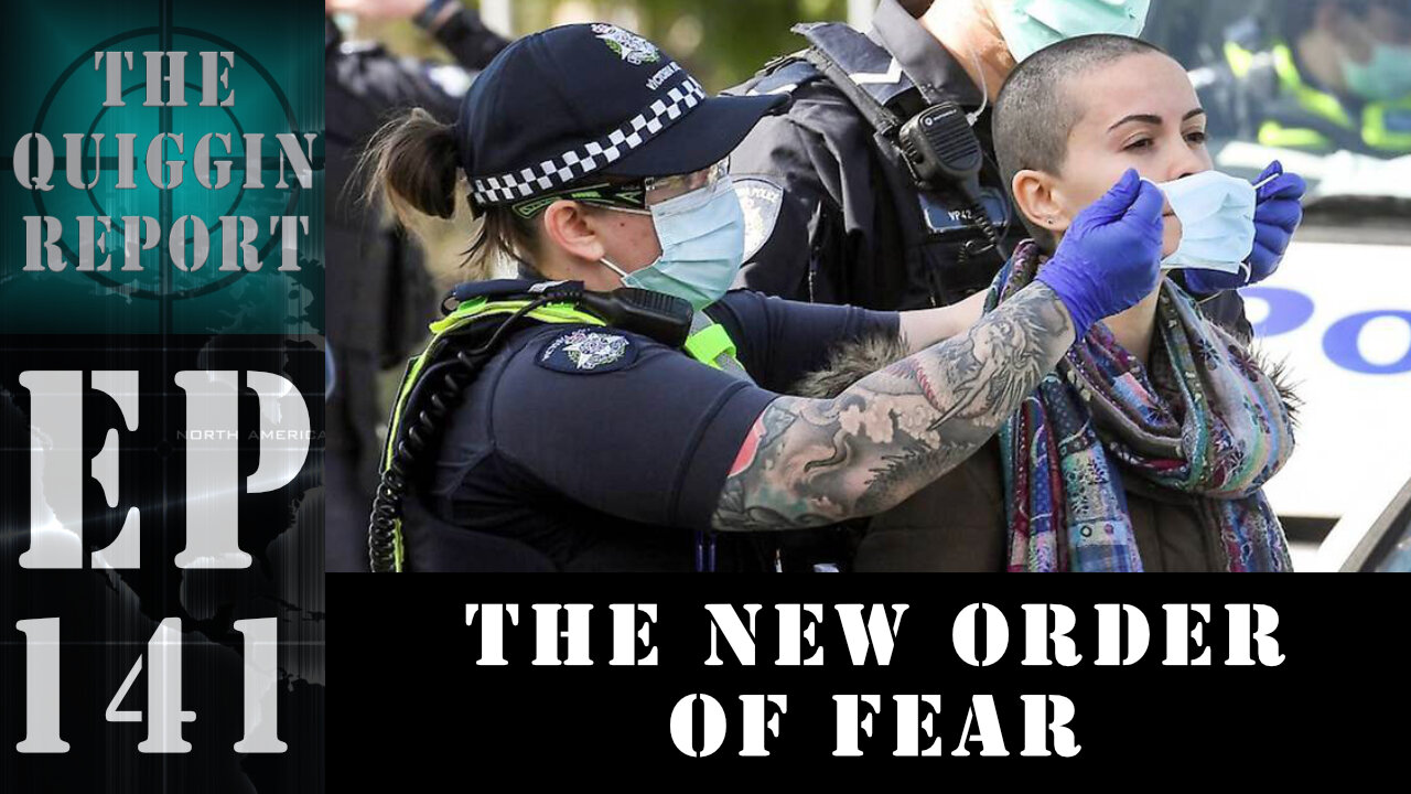 The Quiggin Report | EP #141 | The New Order of Fear